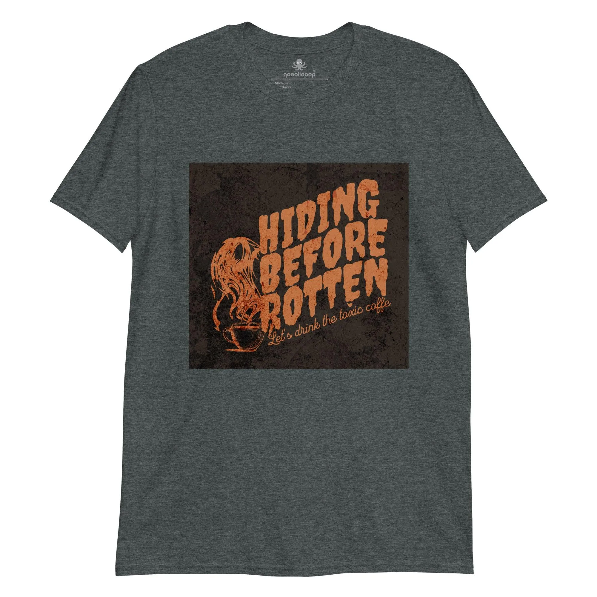 Hiding Before Rotten | Unisex Soft Style T-Shirt